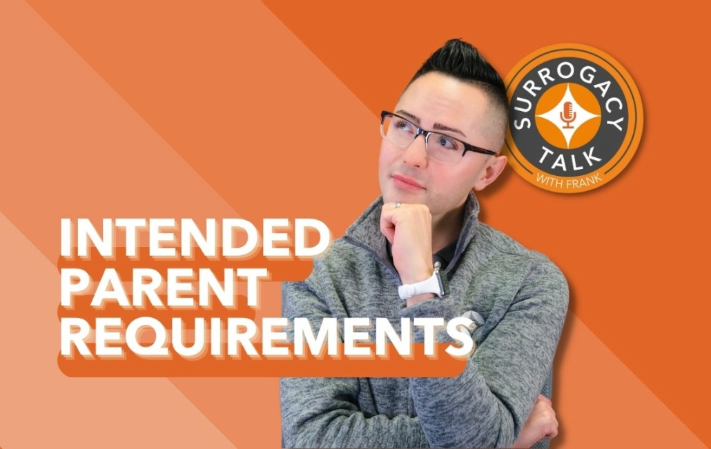 Intended Parent Requirements