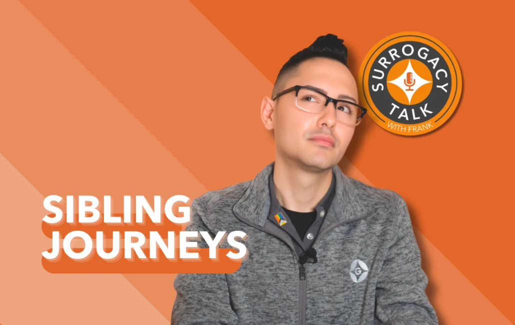 Sibling Surrogacy Journeys