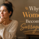 A thoughtful prospective Surrogate reflects on why women choose to help Intended Parents through gestational surrogacy.