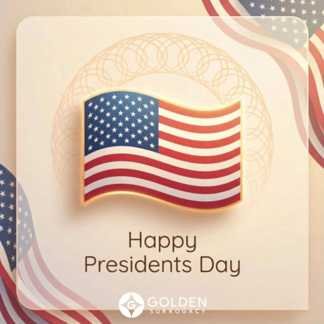 Wishing everyone a warm and hopeful Presidents Day! Today we honor the spirit of unity and celebrate the journeys that build the families of tomorrow. Whether you're an Intended Parent or Surrogate, your courage and love make a lasting impact, today and every day. At Golden Surrogacy, we guide you with empathy, clarity, and expertise every step of the way.

Here's what to keep in mind:
➡️ 99% successful match rate
➡️ Multiple flexible journey programs
➡️ Licensed, transparent, all-inclusive support

Questions about our process or your next step? Reach out anytime!

#GoldenSurrogacy #PresidentsDay #SurrogacyJourney #FamilyBuilding #EveryoneDeservesAFamily